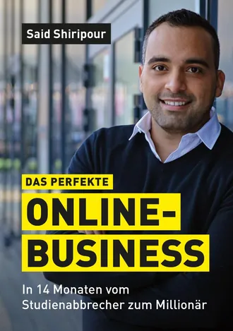Buchcover „Das perfekte Online-Business“ von Said Shiripour